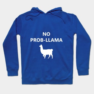 No Prob-Llama Hoodie